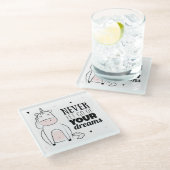 Laat je dromen nooit los glazen onderzetter (Schuin)