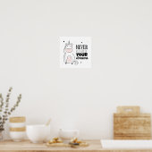 Laat je dromen nooit los poster (Keuken)