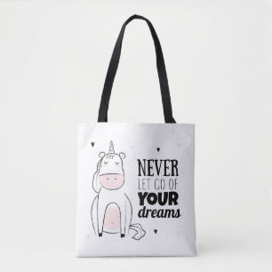 Laat je dromen nooit los tote bag