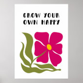 Laat je eigen geluk groeien poster (Voorkant)