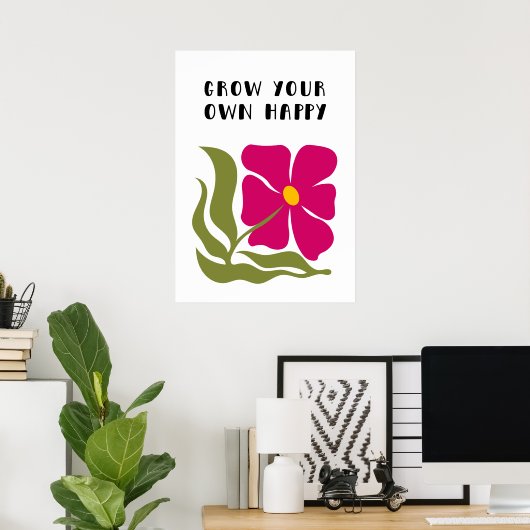 Laat je eigen geluk groeien poster (Thuiskantoor)