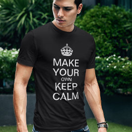 Laat je eigen kalm houden - Sjabloon Shirt