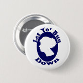 Laat je gang gaan ronde button 5,7 cm (Voorkant /achterkant)