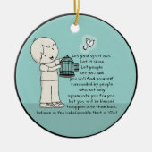 Laat je geest eruit keramisch ornament (Voorkant)