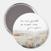 Laat je geloof groter zijn dan angst Christelijk Q Magneet (Voorkant / Achterkant)