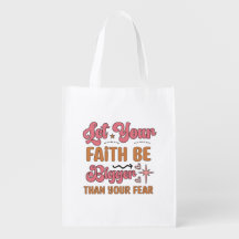 Laat je geloof groter zijn dan je vreest