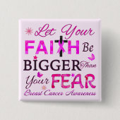 Laat je geloof groter zijn vierkante button 5,1 cm (Voorkant)