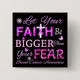 Laat je geloof groter zijn vierkante button 5,1 cm
