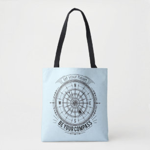 Laat je hart je kompas zijn tote bag