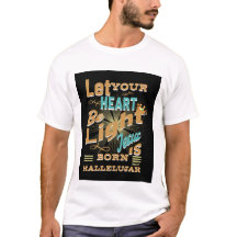 Laat je hart licht zijn, Jezus is geboren, Hallelu