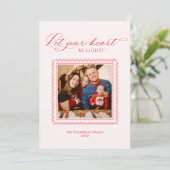 Laat je hart lichte rode kalligrafie foto feestdagenkaart (Staand voorkant)