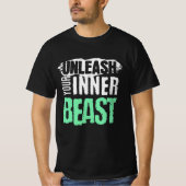 Laat je innerlijke beest los - Intens Gym-ontwerp T-shirt (Voorkant)