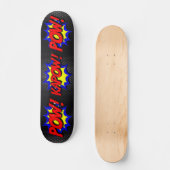 Laat je innerlijke held los: POW! KAPOW!  stripver Persoonlijk Skateboard (Voorkant)