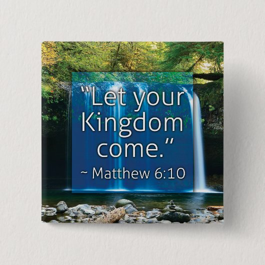 "Laat je koninkrijk komen" Button (Voorkant)