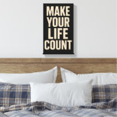 Laat Je Leven Tellen Canvas Afdruk (Insitu (Slaapkamer))