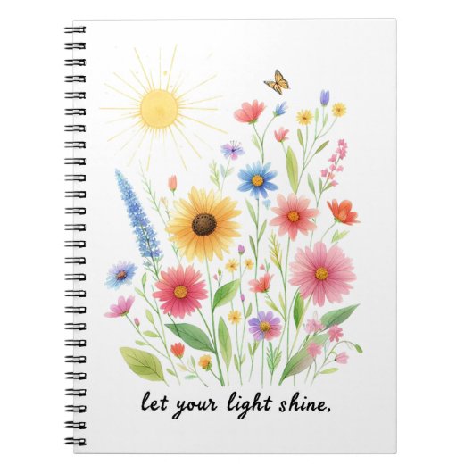 Laat je licht bloemen en zon schijnen notitieboek (Voorkant)