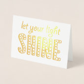Laat je licht Christelijke aanmoediging schijnen Folie Kaarten (Voorkant)