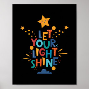 Laat je licht inspireren poster