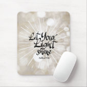 Laat je licht Matthew 5:16 tonen. Mousepad Muismat (Met muis)