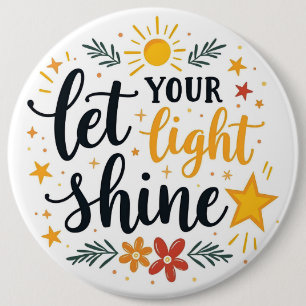 Laat je licht schijnen - Bijbelvers citaat Pinback Ronde Button 6,0 Cm