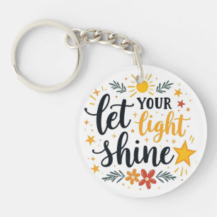 Laat je licht schijnen Inspirerend bijbelcitaat Sleutelhanger
