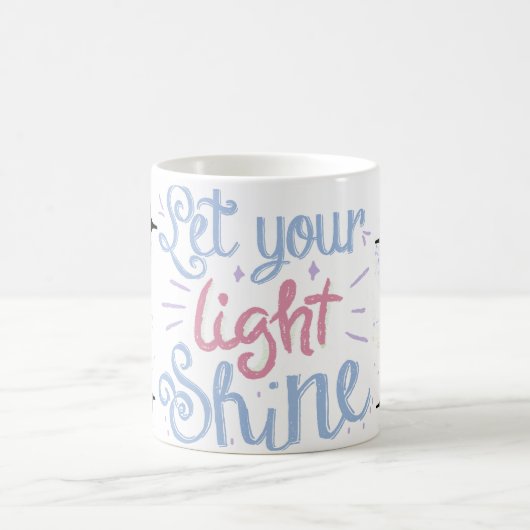 laat je licht schijnen koffiemok (Center)