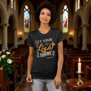 Laat je licht schijnen Matteüs 5:16 T-shirt