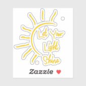 Laat je licht schijnen sticker (Vel)