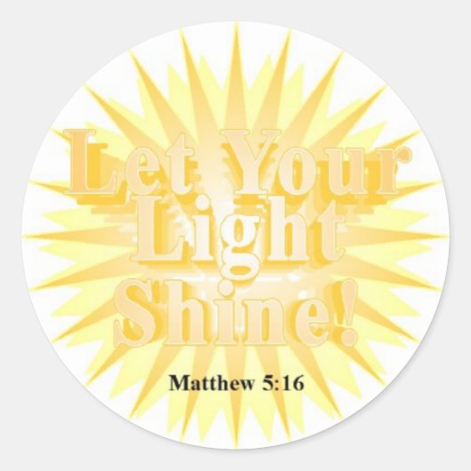 LAAT JE LICHT SCHIJNEN! ~ STICKERS (Voorkant)