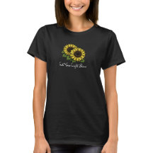Laat Je Licht Schijnen Sunflower Dames T-shirt