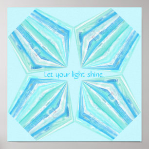 Laat je licht schijnen, turquoise edelstenen poste poster