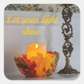 Laat je licht schijnen. vierkante sticker (Voorkant)