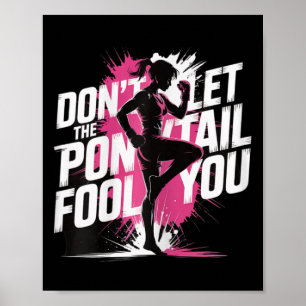Laat je niet misleiden door de paardenstaart Kickb Poster