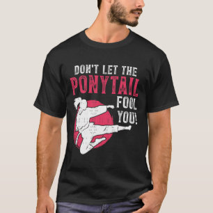 Laat je niet voor de gek houden door de paardensta t-shirt