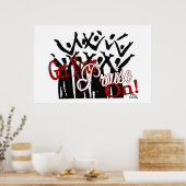 Laat je opkomen voor de fraaie kunst poster (Keuken)