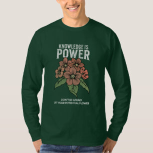 laat je potentieel bloeien vintage bloemenliefhebb t-shirt