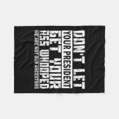 Laat je President je gegil niet krijgen Fleece Deken (Voorkant (Horizontaal))