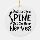 Laat je ruggengraat niet op de zenuwschoenen staan keramisch ornament (Achterkant)