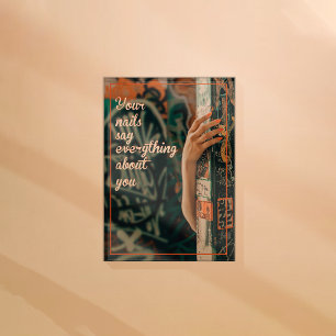 Laat je spijkers je persoonlijkheid weerspiegelen, poster