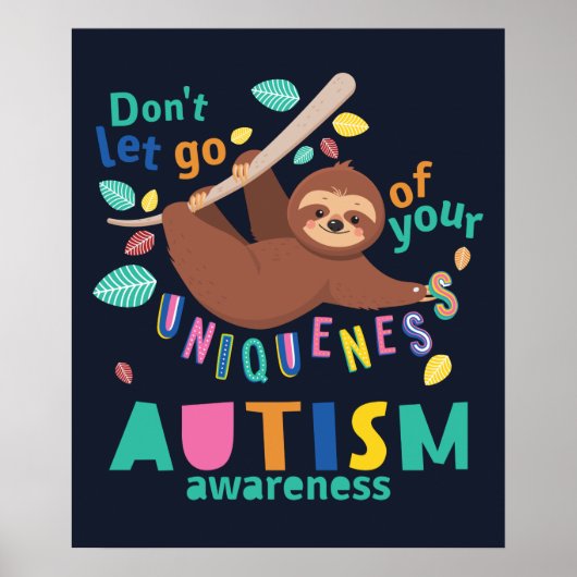 Laat je unieke Autisme niet in de gaten houden Poster (Voorkant)