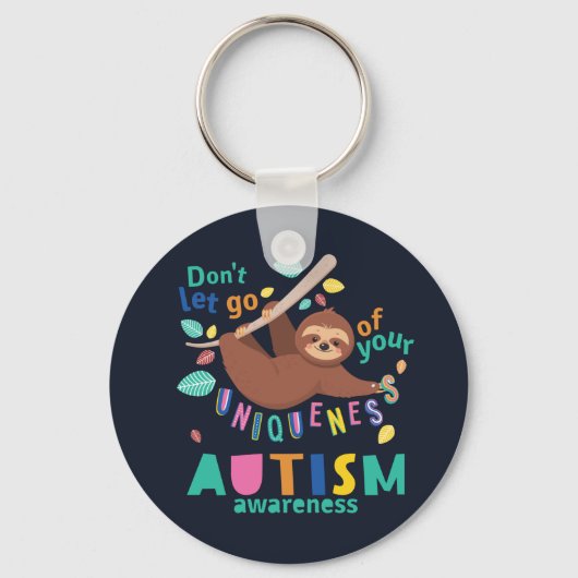 Laat je unieke Autisme niet in de gaten houden Sleutelhanger (Voorkant)