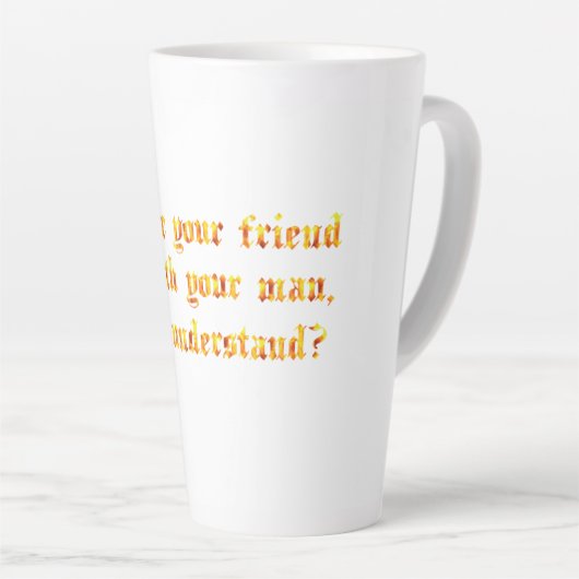 Laat je vriend nooit achter met je Man Latte Mok (Rechterhoek)