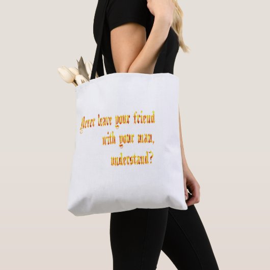 Laat je vriend nooit achter met je Man Tote Bag (Dichtbij)