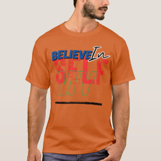 Laat je zelfvertrouwen zien Inspirerende SBelief j T-shirt