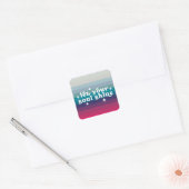 Laat je ziel schijnen vierkante sticker (Envelop)