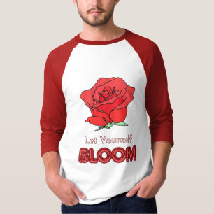 Laat jezelf bloeien Red Rose Flower Art T-shirt