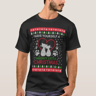 Laat jezelf een Meowy Little Kerstmis hebben T-shirt