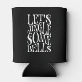 Laat Jingle wat klokken grappige kerst Blikjeskoeler (Achterkant)