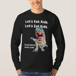 Laat Kinder beknotting eten bewaart levende gramma T-shirt