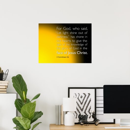 Laat licht uit de duisternis schijnen poster (Thuiskantoor)